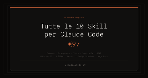 Bundle Completo — Tutte le 10 Skill per Claude Code